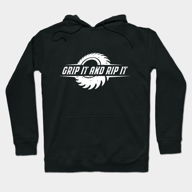 Grip It and Rip It Hoodie by AngryMongoAff